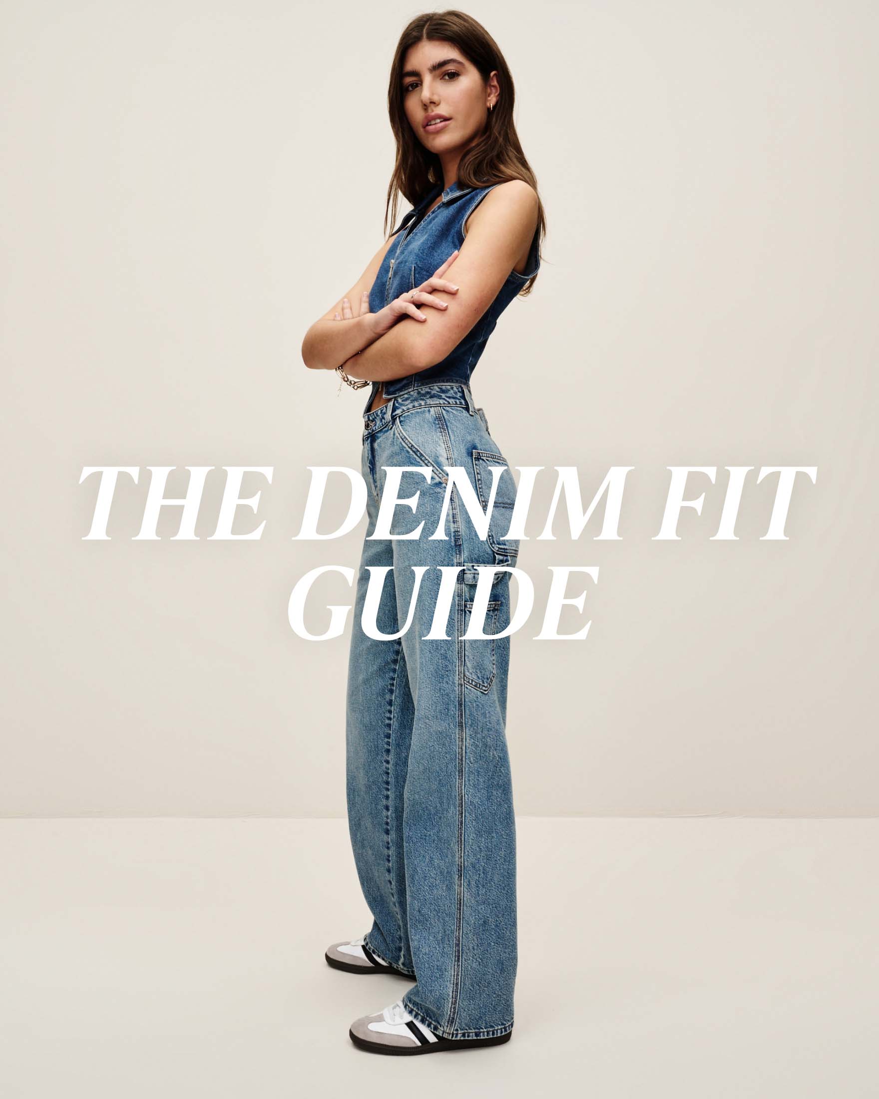 Denim Fit Guide